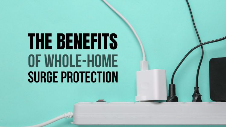 https://handymanconnection.com/victoria/wp-content/uploads/sites/52/2024/10/The-Benefits-of-Whole-Home-Surge-Protection.jpg