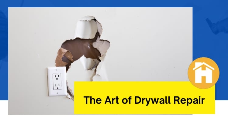 The Art of Drywall Repair_ An Inside Look of at How a Handyman in Winnipeg Can Help Drywall Installation