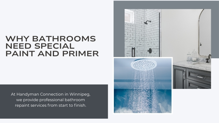 https://handymanconnection.com/winnipeg/wp-content/uploads/sites/57/2026/03/Moisture-Resistant-Bathroom-Repaint-with-Mildew-Blocking-Primer.jpg