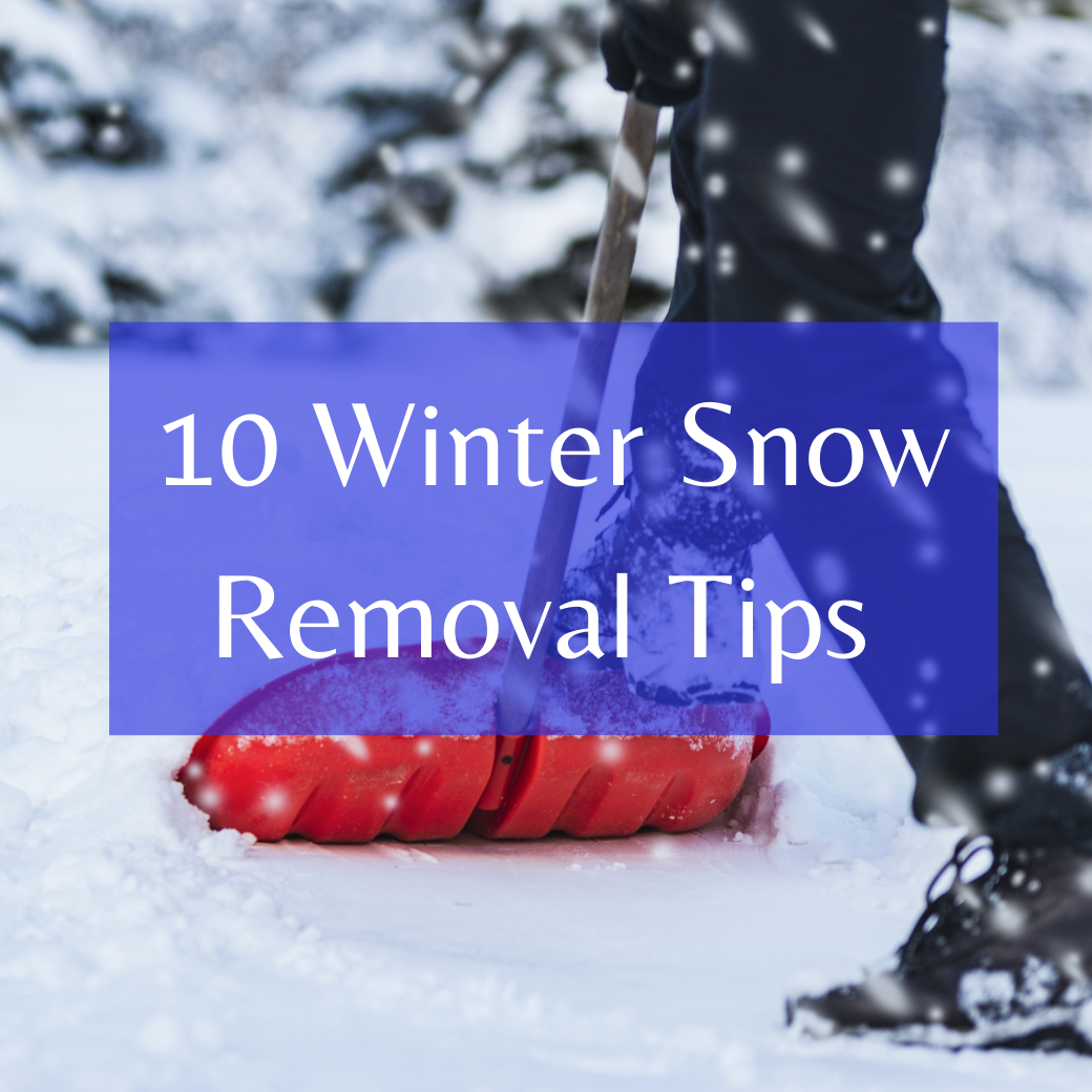 https://handymanconnection.com/wp-content/uploads/2021/05/10-Winter-Snow-Removal-Tips.png