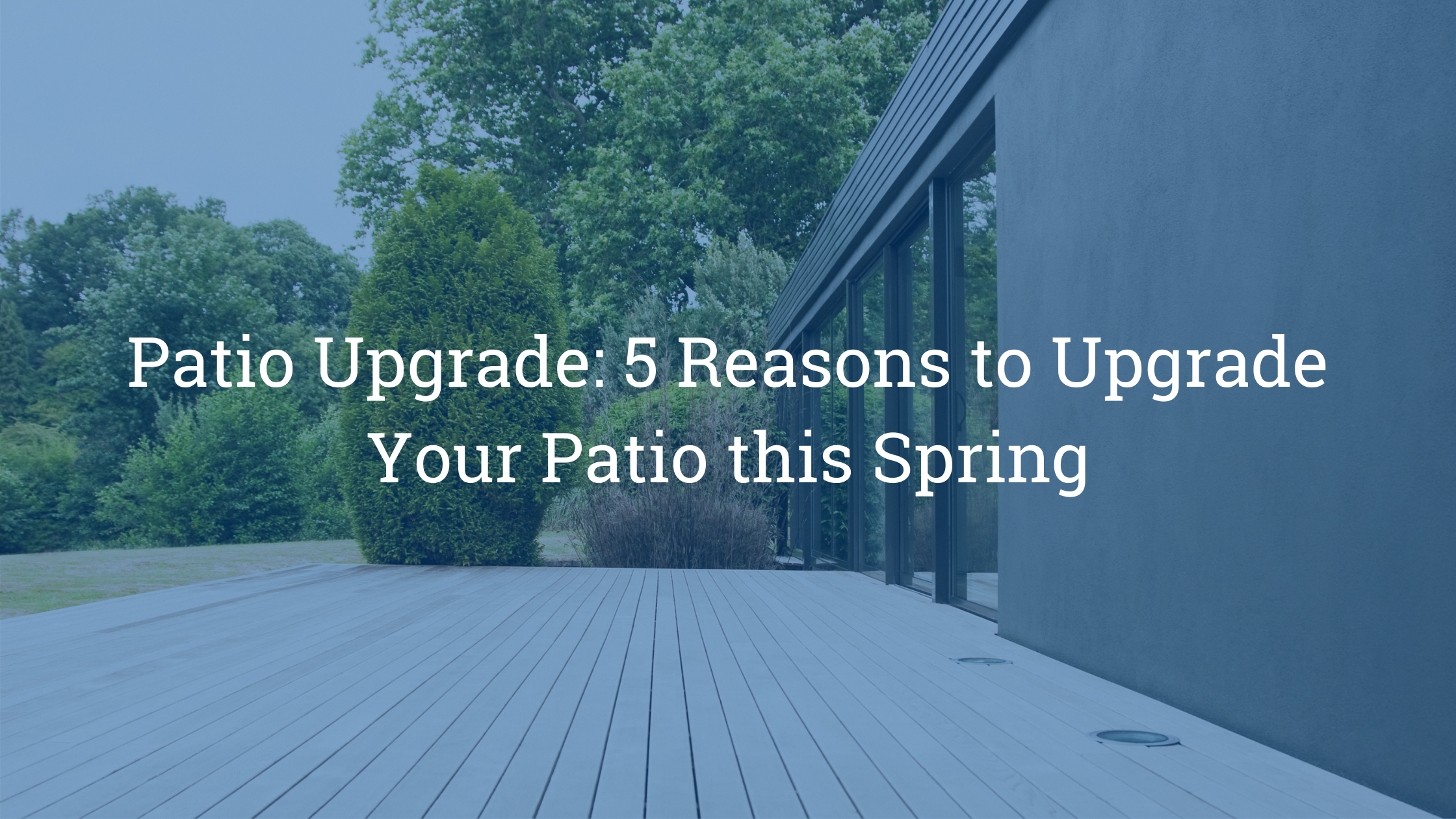 https://handymanconnection.com/wp-content/uploads/2021/05/Patio-Upgrade_-5-Reasons-to-Upgrade-Your-Patio-this-Spring-1.png