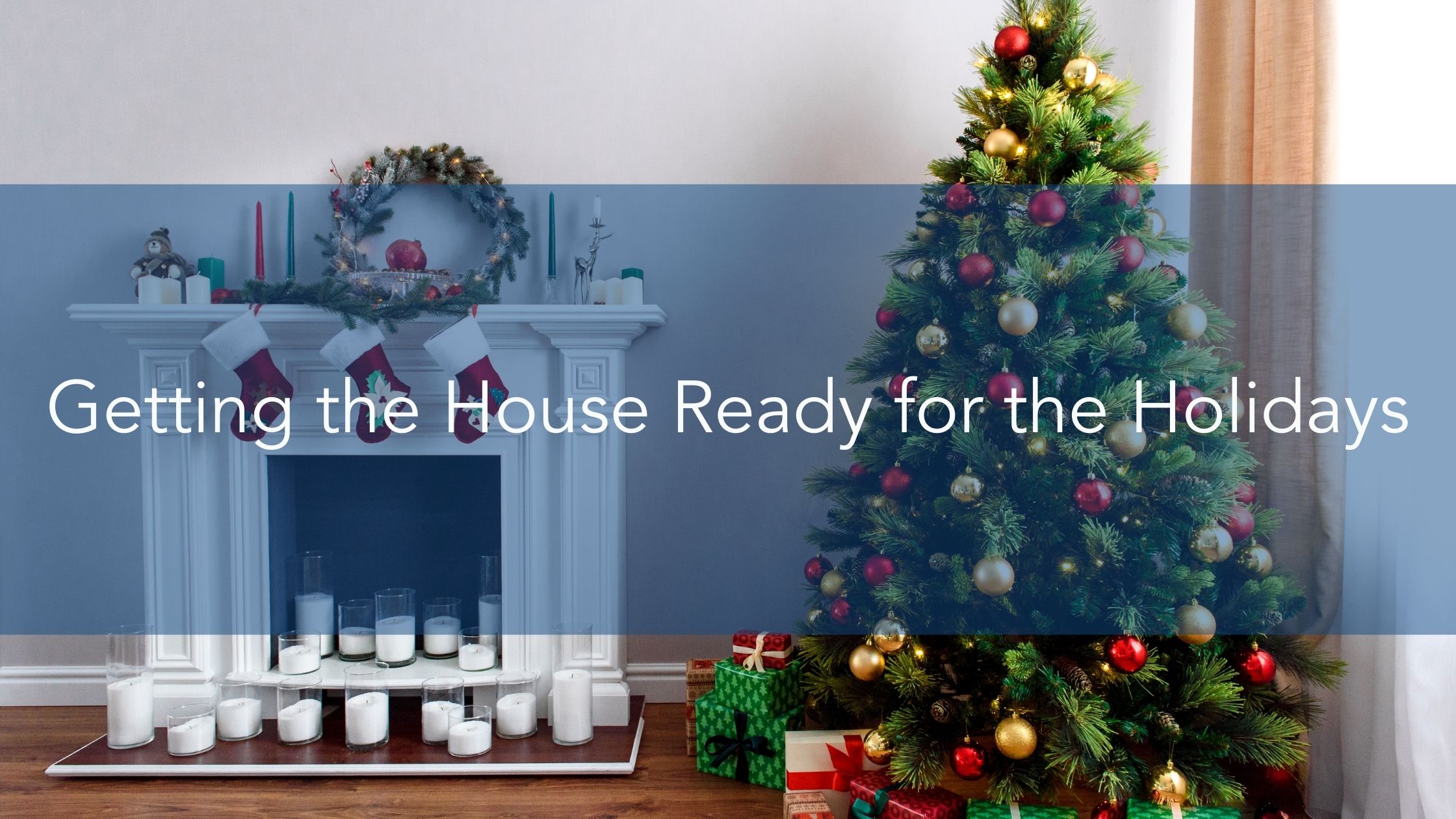 https://handymanconnection.com/wp-content/uploads/2021/11/Getting-the-House-Ready-for-the-Holidays.jpg