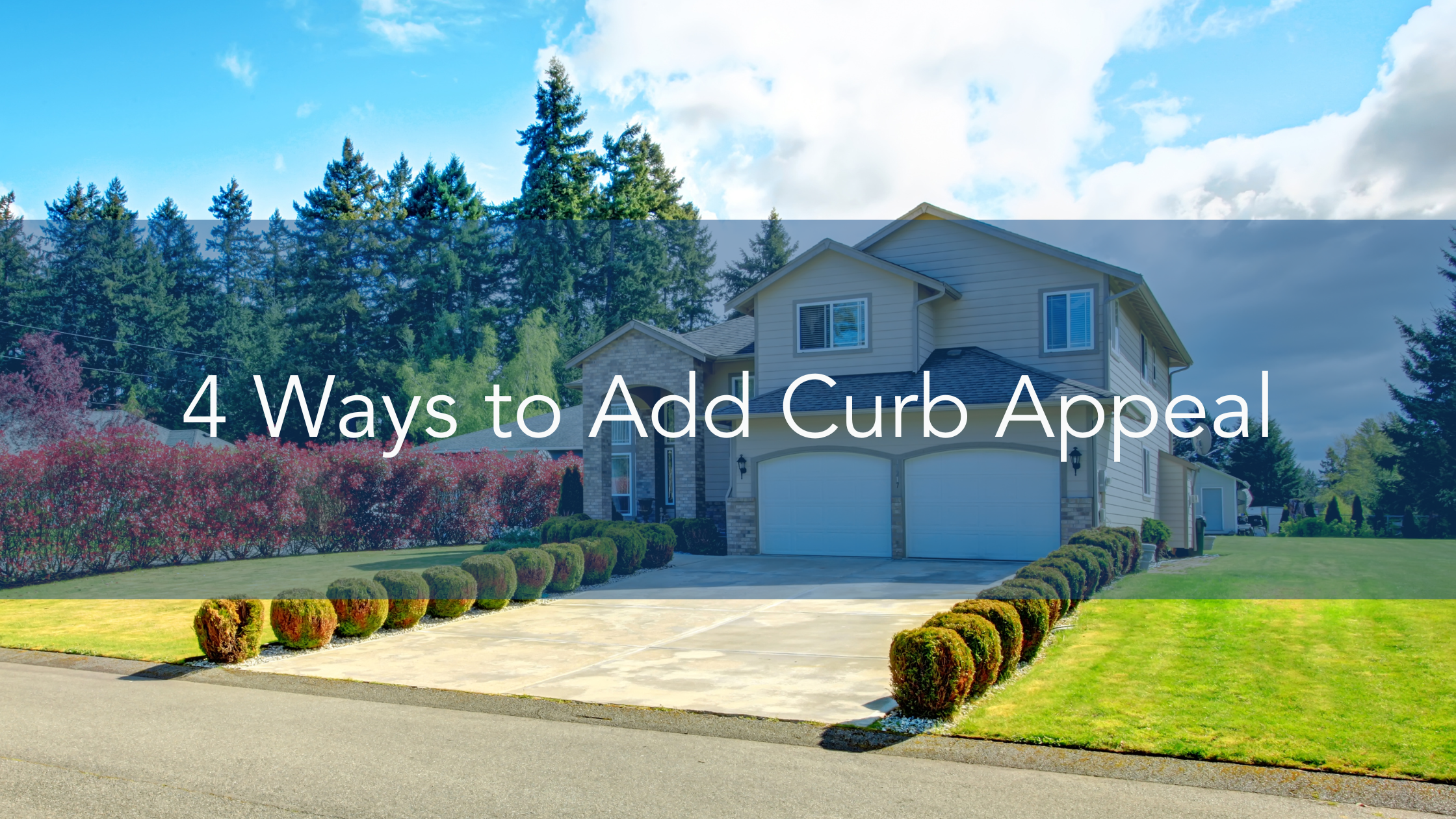 https://handymanconnection.com/wp-content/uploads/2022/09/4-Ways-to-Add-Curb-Appeal.png